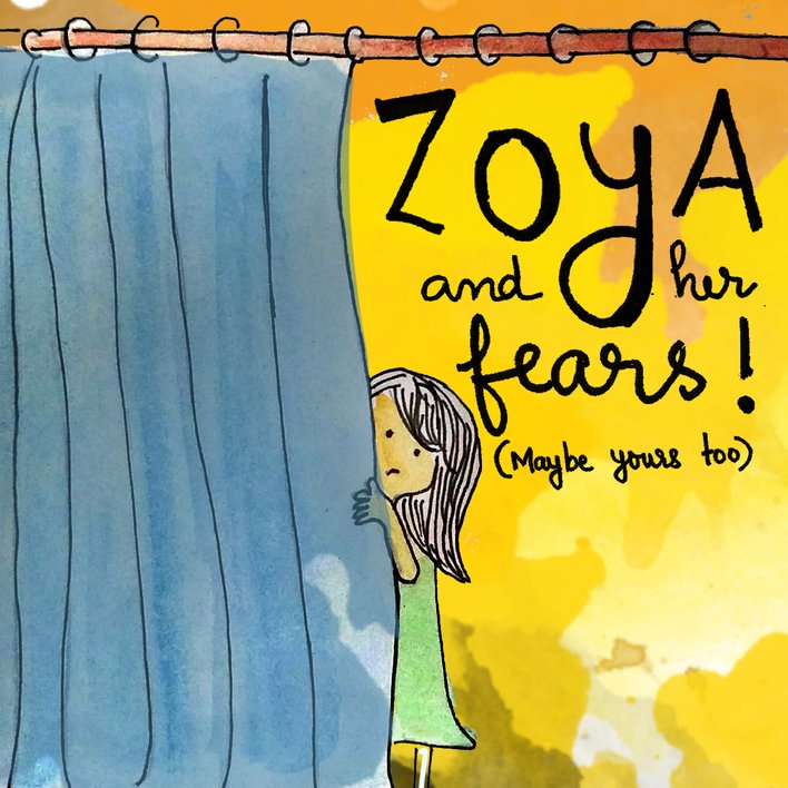  Zoya and her fears!